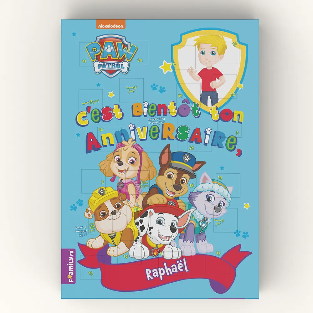 Calendrier d'anniversaire Pat'Patrouille et l'inscription « Bientôt c'est ton anniversaire » et le prénom de l'enfant.