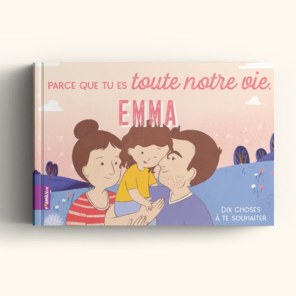 Parce que tu es toute ma vie